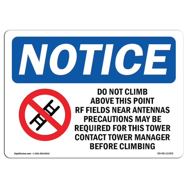 OSHA Notice Sign, 3.5" Height, Do Not Climb Above This Point Sign With Symbol, Landscape, 10PK
